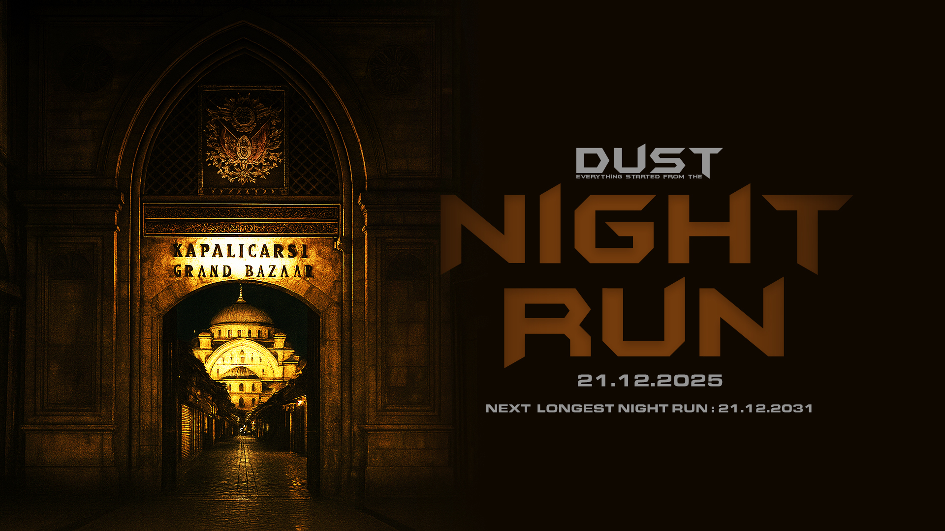 Dust Night Run KAPALIÇARŞI